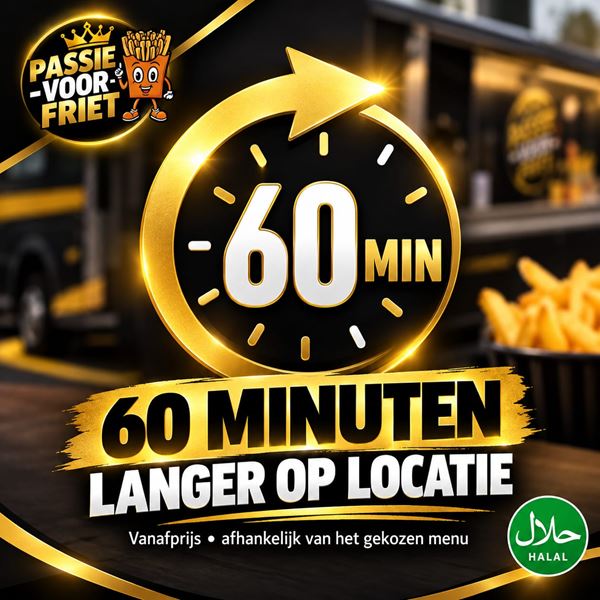 60 Min langer op locatie (friet en snacks)